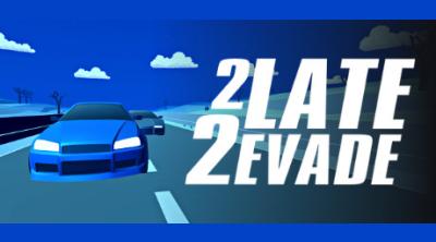 Logo of 2 Late 2 Evade