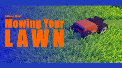 Logo of A Game About Mowing Your Lawn