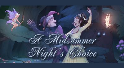Logo of A Midsummer Night's Choice