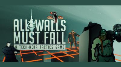 Logo de All Walls Must Fall