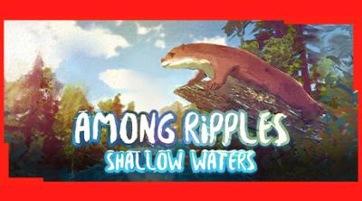 Logo of Among Ripples: Shallow Waters