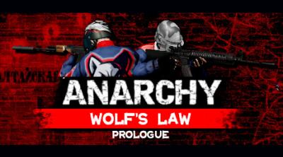 Logo von Anarchy: Wolf's law: Prologue