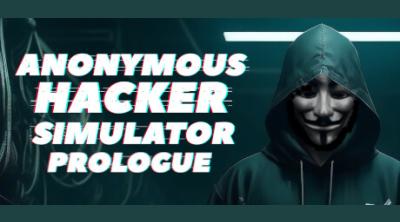 Logo von Anonymous Hacker Simulator: Prologue