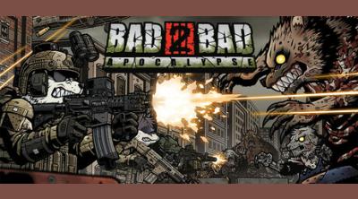 Logo von Bad 2 Bad: Apocalypse