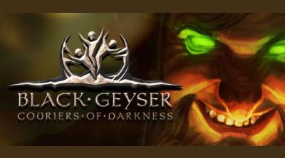 Logo von Black Geyser: Couriers of Darkness