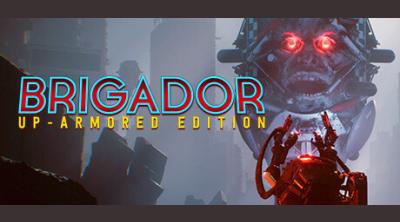 Logo von Brigador: Up-Armored Deluxe