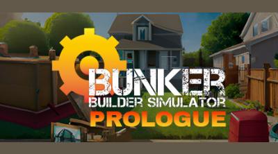 Logo von Bunker Builder Simulator: Prologue