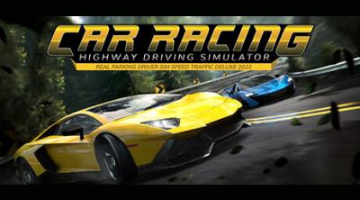 Logo of Car Racing Highway Driving Simulator, real parking driver sim speed traffic deluxe 2023