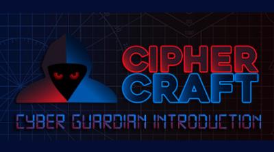 Logo von CipherCraft: Cyber Guardian Introduction