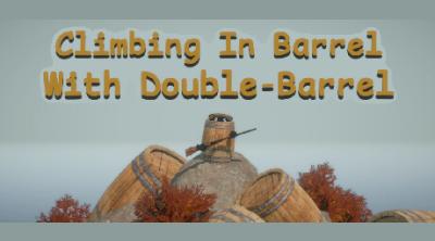 Logo of Climbing In Barrel With Double-Barrel