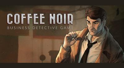 Logo of Coffee Noir - Business Detective Game DEMO