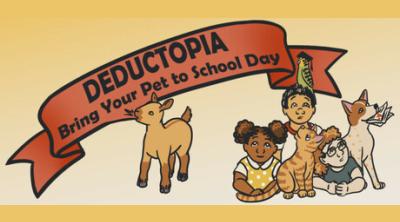 Logo of Deductopia Chapter 1: Bring Your Pet to School Day