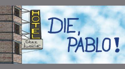 Logo von Die, Pablo! - A tower defense adventure