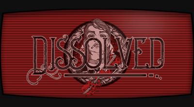 Logo of Dissolved - Chapter One