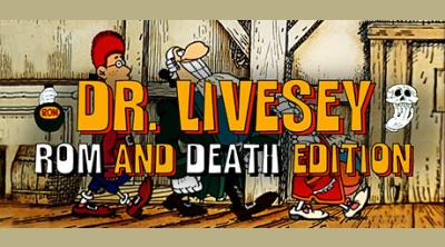 Logo of DR LIVESEY ROM AND DEATH EDITION