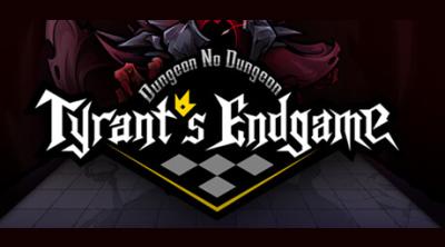 Logo de Dungeon No Dungeon: Tyrant's Endgame