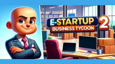 Logo de E-Startup 2: Business Tycoon