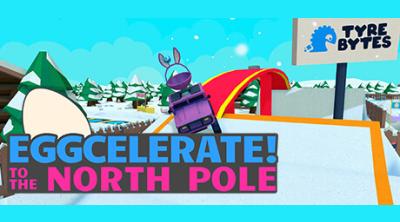 Logo of Eggcelerate! to the North Pole