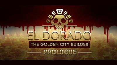 Logo von El Dorado: The Golden City Builder - Prologue