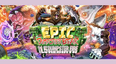 Logo of Epic Dumpster Bear 1.5 DX: Dumpster Fire Rebirth
