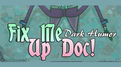 Logo von Fix Me Up Doc - Dark Humor