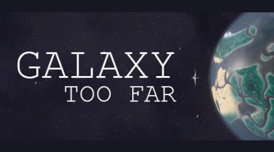 Logo of Galaxy Too Far
