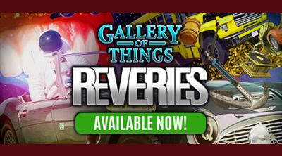 Logo of Gallery of Things: Reveries