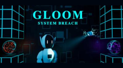 Logo of Gloom - System Breach
