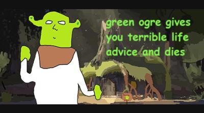 Logo of green ogre gives you terrible life advice and dies