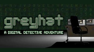 Logo of Greyhat - A Digital Detective Adventure