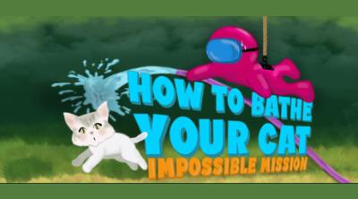 Logo of How To Bathe Your Cat: Impossible Mission