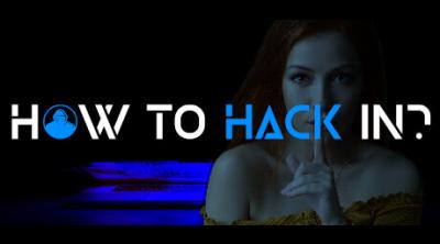 Logo of How To Hack In?