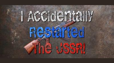 Logo of I accidentally restarted the USSR