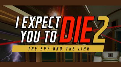 Logo of I Expect You To Die 2