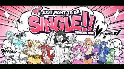 Logo of I Just Want to be Single!! Season One