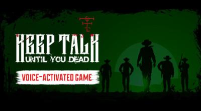 Logo of Keep Talk Until You Dead