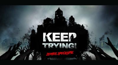 Logo of Keep Trying! Zombie Apocalypse