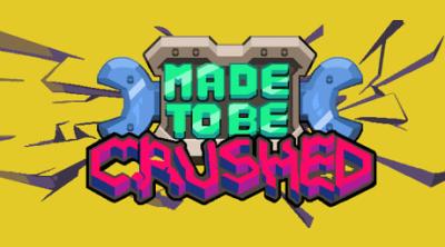 Logo de Made to be Crushed