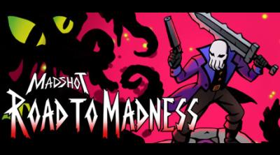 Logo von Madshot: Road to Madness