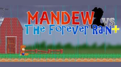 Logo of Mandew vs the Forever Rain+