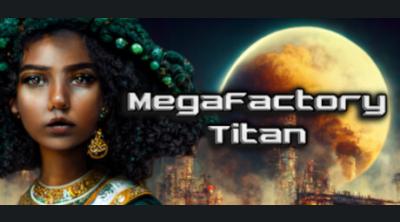 Logo of MegaFactory Titan