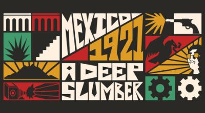Logo of Mexico,1921: A Deep Slumber
