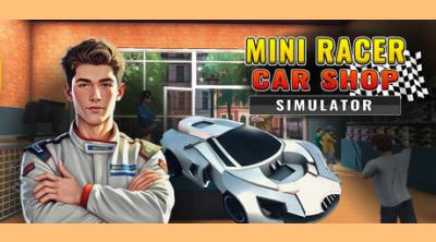 Logo von Mini Racer Car Shop Simulator