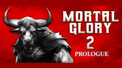 Logo von Mortal Glory 2 Prologue