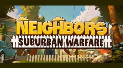 Logo von Neighbors: Suburban Warfare