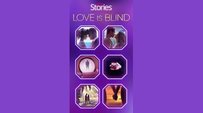 Screenshot of Netflix Stories: Love Is Blind