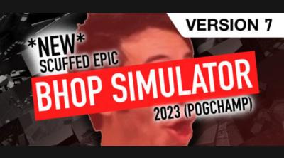 Logo of NEW SCUFFED EPIC BHOP SIMULATOR 2023 POG CHAMP