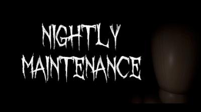 Logo of Nightly Maintenance: Malcom's Story