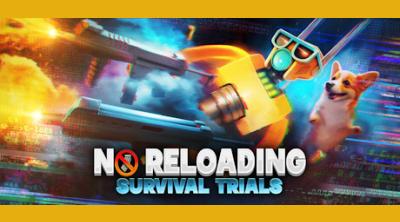Logo of NO RELOADING: Survival Trials