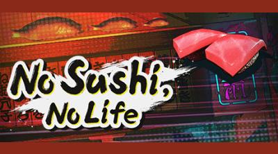 Logo of No Sushi, No Life